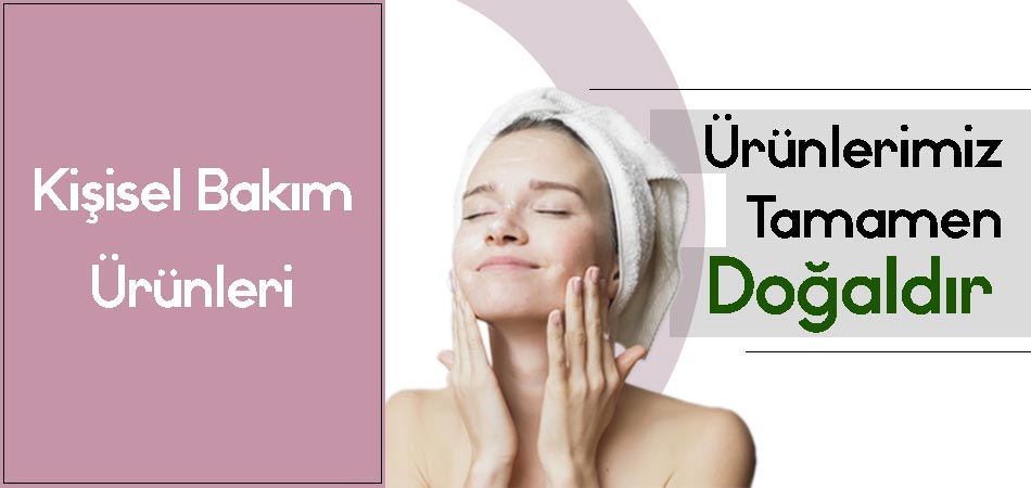 Kişisel Bakım Ürünleri